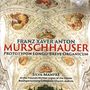Franz Xaver Murschhauser (1663-1738): Prototypon longo-breve organicum (Teile 1 & 2 / 1703/1707), CD