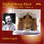 Sigfrid Karg-Elert: Orgelwerke Vol.13, CD