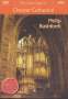 Philip Rushforth - The Grand Organ of Chester Cathedral, 1 DVD und 1 CD