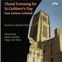 : Durham Cathedral Choir - Choral Evensong for St.Cuthbert's Day, CD