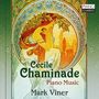 Cecile Chaminade: Klavierwerke, CD