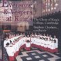 : King's Chollege Choir - Evensong & Vespers at King's, CD