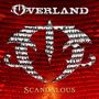 Overland: Scandalous (180g) (Limited Numbered Edition) (Red Vinyl), LP
