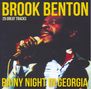 Brook Benton: Rainy Night in Georgia (25 Great Tracks), CD