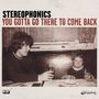 Stereophonics: You Gotta Go There To Come Back, CD