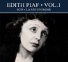 Edith Piaf: Vol.1: La Vie En Rose, 4 CDs