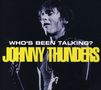 Johnny Thunders: Who's Been Talking, 2 CDs