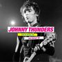 Johnny Thunders: Live In Osaka '91 & Detroit '80, 2 LPs, 2 LPs