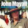 John Mayall: Rolling With The Blues: Live, 2 CDs