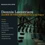 Dennis Locorriere: Alone In The Studio: The Lost Tapes, 1 CD und 1 DVD
