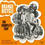 Orange Bicycle: The Complete Trip, 3 CDs