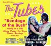 "The Tubes in 'Bondage at the Bush' featuring live on 2 CDs. Ein Paar in auffälliger Kleidung, gelber Hintergrund.", 2 CDs