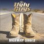 "The Ugly Guys" oben, "Highway Shoes" unten. Zwei schmutzige Cowboy-Stiefel stehen auf einer Straße mit Mittelstreifen., CD