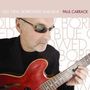 Paul Carrack: Old, New, Borrowed & Bl, CD