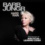 Barb Jungr: Hard Rain: The Songs Of Bob Dylan & Leonard Cohen, CD