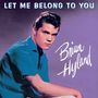 Brian Hyland: Let Me Belong To You, CD
