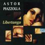 Astor Piazzolla: Libertango, CD,CD