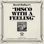 : Disco With A Feeling, LP,LP