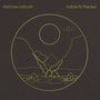 Matthew Halsall (geb. 1983): Salute To The Sun, CD