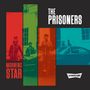 The Prisoners: Morning Star, LP