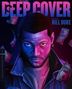 "DEEP COVER", "DIRECTED BY BILL DUKE." Illustration eines Mannes in blau-pinkem Licht, umgeben von Geldscheinen.