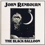 John Renbourn: The Black Balloon, CD