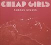 Cheap Girls: Famous Graves (180g) (Limited Edition) (Grey Vinyl), LP