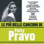 Patty Pravo: Le Piu' Belle Canzoni, CD, CD