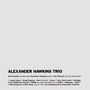 Alexander Hawkins (geb. 1981): Alexander Hawkins Trio, CD