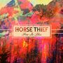 Horse Thief: Fear In Bliss, CD