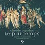 Claude Le Jeune: Airs mesurees & Chansons "Le Printemps", CD