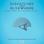 Ross,Atticus / Ross,Leopold / Sarne,Claudia: Dispatches From Elsewhere (O.S.T.) (Limited Edition), LP