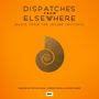 Ross,Atticus / Ross,Leopold / Sarne,Claudia: Dispatches From Elsewhere (Jejune Inst.) (Limited Edition), LP