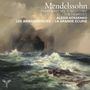 "Mendelssohn Symphony No. 3 'Scottish' The Hebrides. Alexis Kossenko, Les Ambassadeurs ~ La Grande Écurie." Ein stürmisches Meer., CD