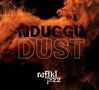 Rafiki Jazz: Nduggu: Dust, CD