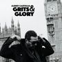 Texte: "ALBERT CASTIGLIA GRITS & GLORY". Mann mit Sonnenbrille vor dem Londoner Big Ben und einem gotischen Gebäude., CD