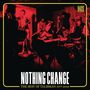 Talisman: Nothing Change: The Best Of Talisman 1977 - 2018, CD