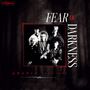 "Fear of Darkness", "phobia 1986-1988". Eine Gruppe von sechs Personen in Schwarz-Weiß vor einem düsteren Waldhintergrund., LP