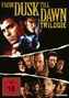 From Dusk Till Dawn Trilogie, 3 DVDs