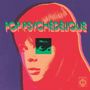 : Pop Psychédélique (The Best Of French Psychedelic Pop 1964 - 2019), CD