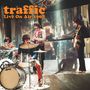 Traffic: Live On Air 1967 (180g) (Limited-Numbered-Edition) (Orange Vinyl), LP