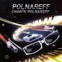 Michel Polnareff: Polnareff Chante Polnareff (Limited Edition), 1 CD und 1 Merchandise