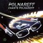 Michel Polnareff: Polnareff Chante Polnareff, CD