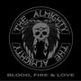 The Almighty: Blood, Fire & Love (180g) (Colored Vinyl), LP