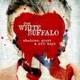 The White Buffalo: Shadows, Greys & Evil Ways, LP