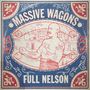 Massive Wagons: Full Nelson, CD