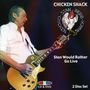 Chicken Shack (Stan Webb): Stan Would Rather Go Live (CD + DVD), CD,DVD