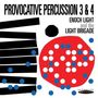 Enoch Light: Provocative Percussion 3 & 4, CD, CD