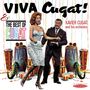 Xavier Cugat (1900-1990): Viva Cugat!/Best Of Cugat, CD