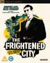 Text: "THE FRIGHTENED CITY, A city terrorised by its own evil." Oben Namen und unten Logos. Illustration eines Mannes in Anzug.